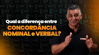 Qual a diferença entre concordância nominal e verbal? | Português para CONCURSOS