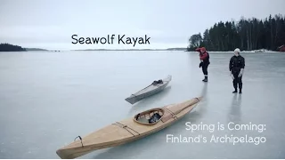 Spring is Coming: Paddling Finland's Archipelago