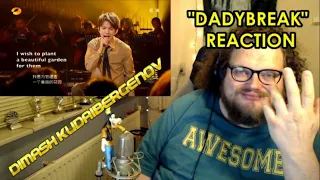 REACTION TO DIMASH KUDAIBERGENOV -- DAYBREAK -- THE SINGER EP. 8 -- IT'S ALL ABOUT THE STORY..