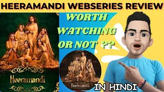 Heeramandi: The Diamond Bazaar Web Series Review | Worth Watching Or Not ?| Heeramandi Movie Review