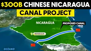 China's Insane Nicaragua Megaproject to Rival US Panama Canal to Control Global Maritime Transport