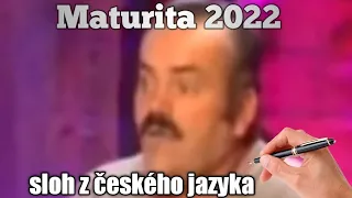 Maturita 2022 (ČJ sloh)