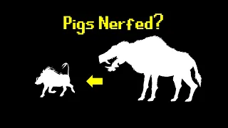 Pigs used to be Overpowered