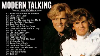 Best Of Modern Talking Playlist 2023 - Modern Talking Greatest Hits Full Album 2023