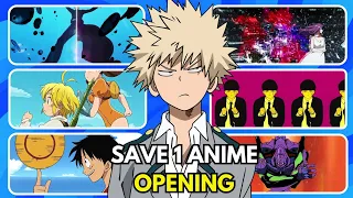 SAVE ONE ANIME OPENING🔥 | Which Anime Opening do you prefer?