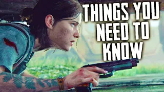 Last of Us Part 2 - 10 Things You NEED TO KNOW