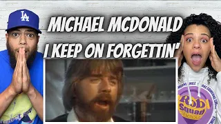 NO WAY!| FIRST TIME HEARING Michael Mcdonald - I Keep Forgettin' REACTION