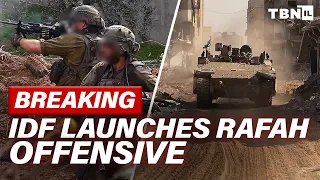 BREAKING: IDF Launches Rafah Offensive; SEIZES Control Of Rafah Border Crossing | TBN Israel