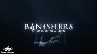 Banishers Ghosts of new Eden First hour gameplay full with commentary