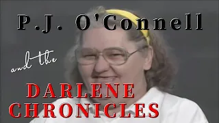 P.J. O'Connell and the Darlene Chronicles