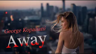 George Kopaliani - Away (Original mix)Music Video