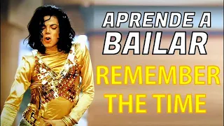 Aprende a Bailar como Michael Jackson - Remember the time #TUTORIAL