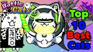 The Battle Cats | Top 10 BEST Cats