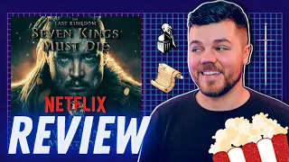 The Last Kingdom Seven Kings Must Die Netflix Movie Review