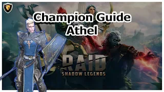 RAID: SL - Athel Champion Guide