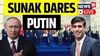 UK PM Rishi Sunak Dares Russian President Putin | Russia Ukraine War News | Rishi Sunak Speech Live