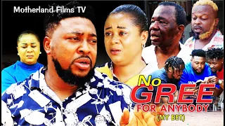 NO GREE FOR ANYBODY (my bet) Season 1 Nosa Rex / Uju Okoli new movie 2024 #fyp #reels #2023  #film