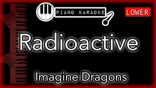 Radioactive (LOWER -4) - Imagine Dragons - Piano Karaoke Instrumental