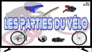 Apprendre | Vocabulaires  Parties Vélo | Composants