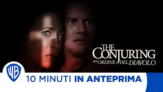 10 Minuti in Anteprima | THE CONJURING: PER ORDINE DEL DIAVOLO