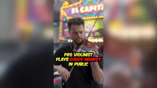 Pro Violinist Plays "Dance Monkey" in Public