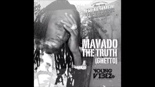 MAVADO - THE TRUTH (GHETTO)