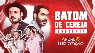 Live Ao Vivo Batom de Cereja (ESQUENTA) - André e Luiz Otávio