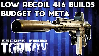 Top 3 Low Recoil HK416 Builds ; Budget to Meta - Escape From Tarkov