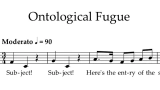 Ontological fugue - the fugue that explains itself.