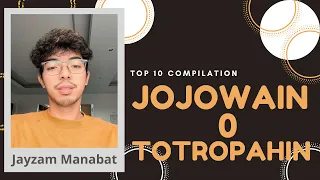 Jayzam Manabat Jojowain o Totropahin Challenge (TOP 10 COMPILATION)