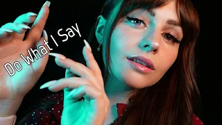 ASMR Follow My Instructions