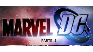 Marvel & DC Upcoming Movies - Parte 1