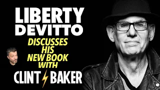 The Clint Baker Show #8 -Liberty DeVitto  Interview