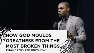 How God Moulds Greatness From The Most Broken Things | Sermon Preview | Apostle Grace Lubega