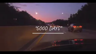 “good days” by sza while I drive you home, you just sleep by my side. ^^ (with lyrics)