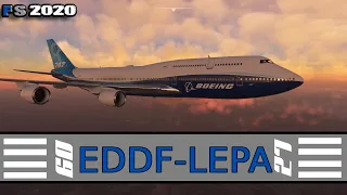 🔴MSFS Live | **AAU2 UPDATE** | Boeing 747-8 | EDDF-LEPA