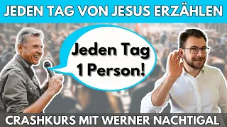 📆 Jeden Tag von Jesus erzählen – Crashkurs mit Werner Nachtigal