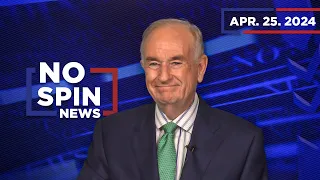 No Spin News - April 25, 2024