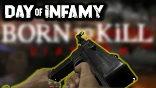 Born to Kill (Day of Infamy) Exclusive Weapons All Reload Animations in About 6 Minutes