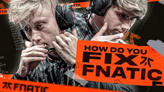 THE DEATH OF FNATIC & HOW TO FIX IT - CAEDREL