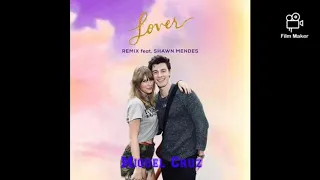 Taylor Swift - Lover Remix Feat. Shawn Mendes (Lyric Video) (Video Official)