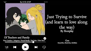Just Trying to Survive (and learn to love along the way) Ep 16 Ch 16