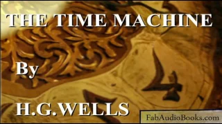 audiobook - THE TIME MACHINE by H  G  Wells p1