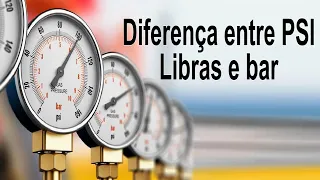 Diferença entre PSI, Libras e bar