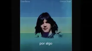 Gram Parsons - Return Of The Grievous Ángel SUB.