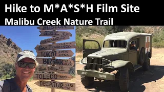 Malibu Creek M*A*S*H Film Set and Nature Hike, Malibu Creek MASH 4077th & Planet of the Apes,