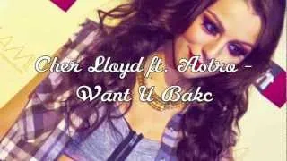 Cher Lloyd ft. Astro - Want U Back (Lyrics on the screen)