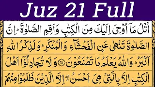 Para 21 Full || Quran Tilawat | Al-Quran 2023 | Juz 21 Full With Text