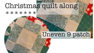 Christmas quilt along-sew a green and red quilt along with me-uneven 9 patch