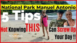 Manuel Antonio Costa Rica - 5 Tips For Visiting Manuel Antonio National Park & Beach Impressions